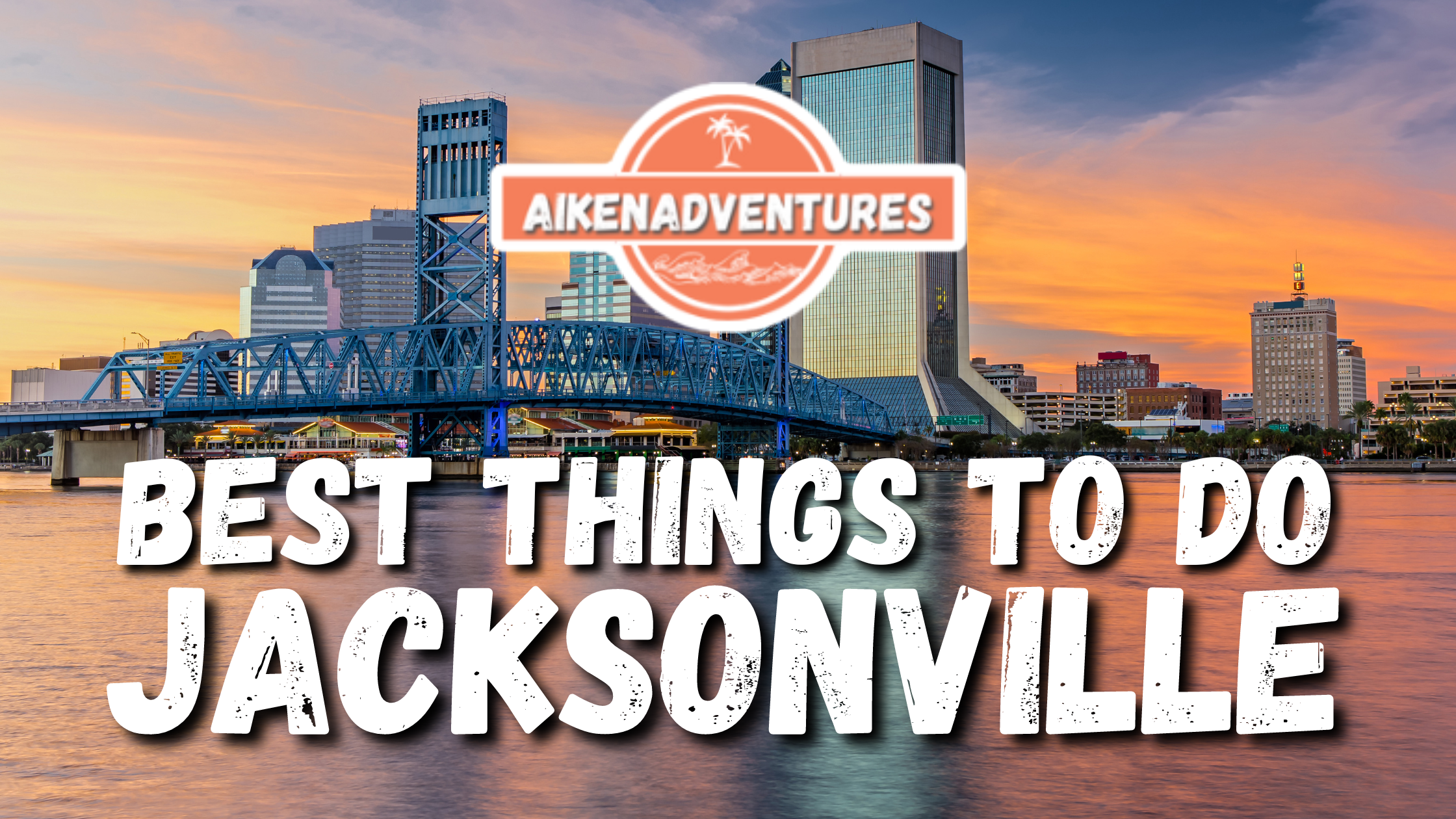 Best things to do in Jacksonville